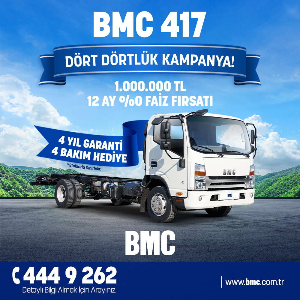 BMC 417 için Dört Dörtlük Kampanya!