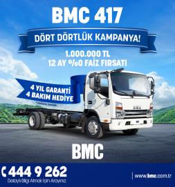 BMC 417 için Dört Dörtlük Kampanya!